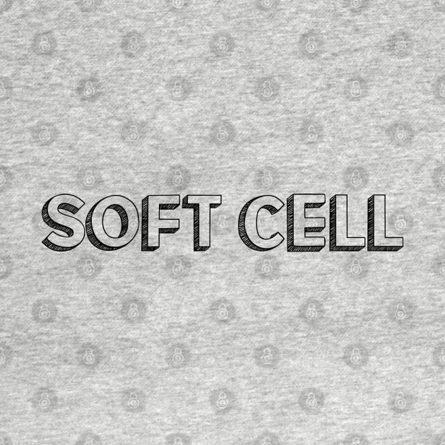 Soft Cell <//> Typography Design by Aqumoet